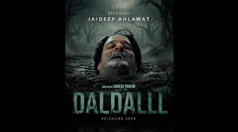 Jaideep Ahlawat announces new film ‘Daldalll’ with director Suresh Triveni